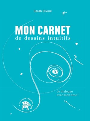 cover image of Mon carnet de dessins intuitifs